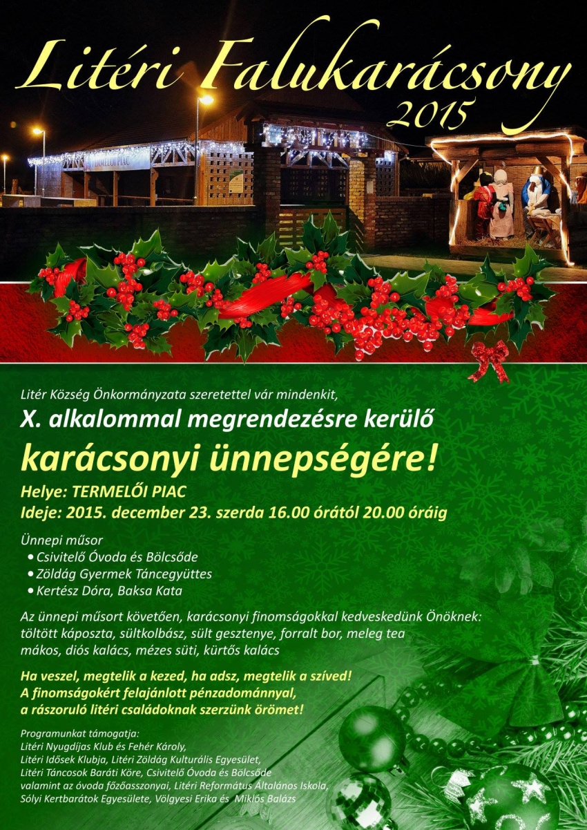 Litér Község Önkormányzata szeretettel vár mindenkit a X. alkalommal megrendezésre kerülő Karácsonyi Ünnepségére! 