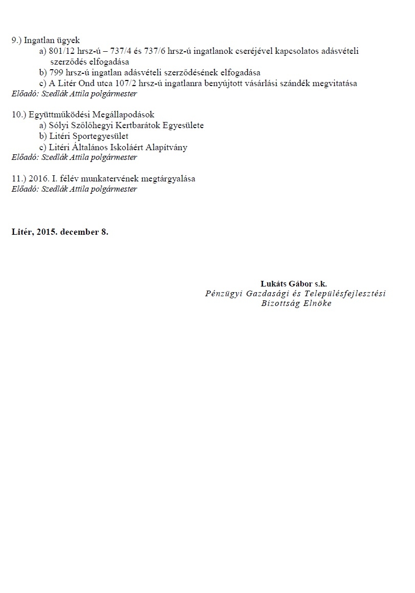 Bizottsági és Képviselő-testületi ülés - 2015 december hó