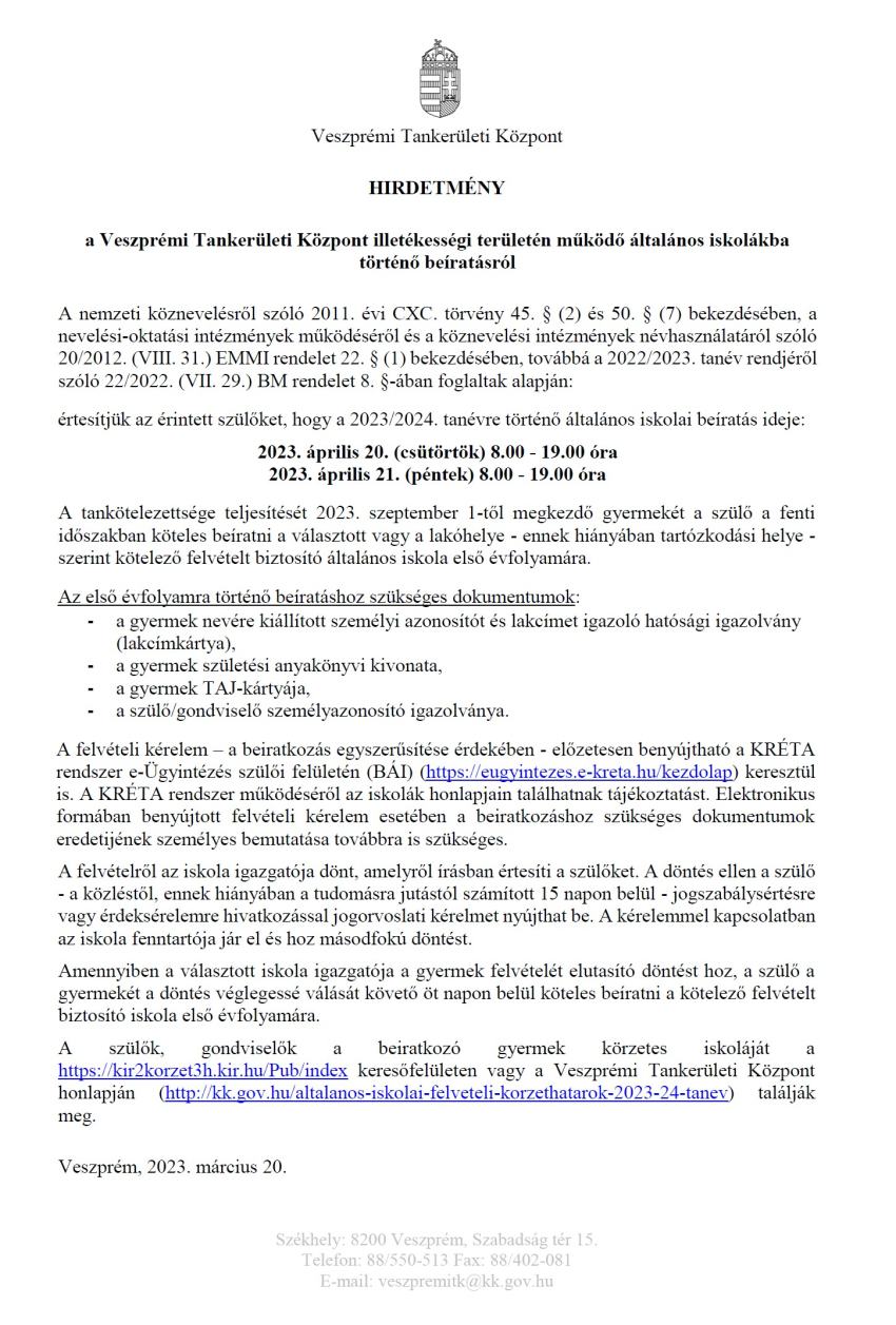 Hirdetmény Veszprémi Tankerületi Központ illetékességi területén működő általános iskolákba történő beíratásról 
