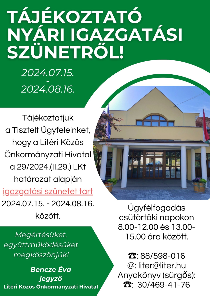 Tájékoztató nyári igazgatási szünetről!