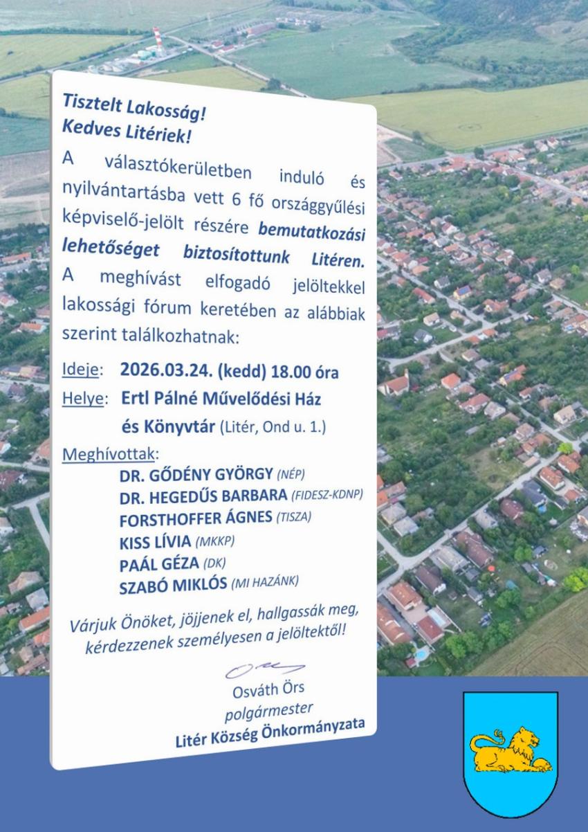 Országgyűlési képviselő-jelöltek bemutatkozása Litéren!