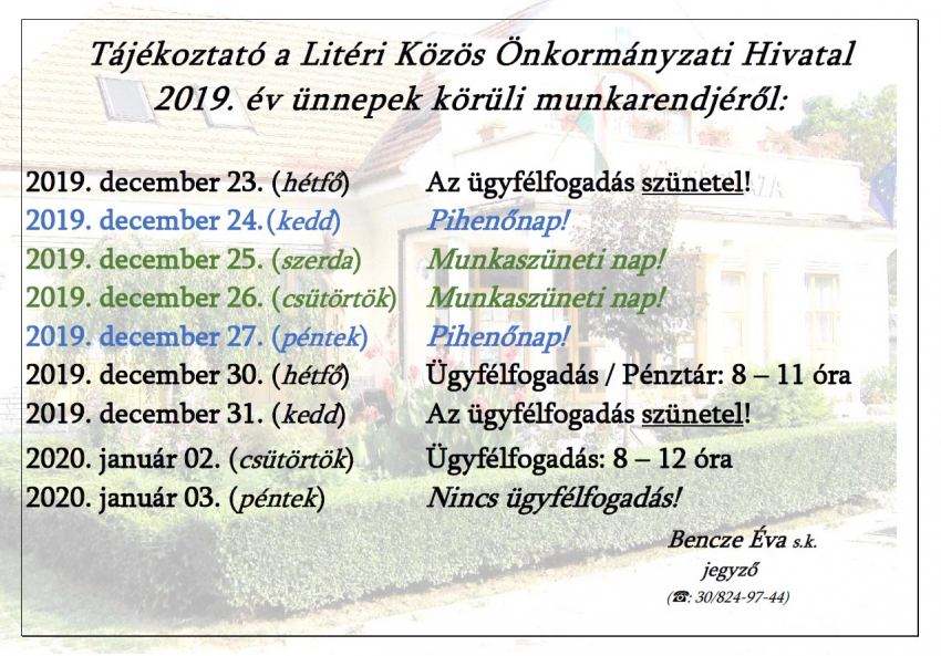 Tájékoztató a Litéri Közös Önkormányzati Hivatal 2019. év ünnepek körüli munkarendjéről!