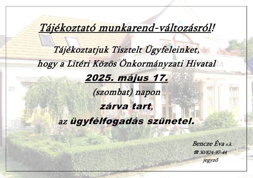 Tájékoztató 2025.05.17. napi munkarendről!