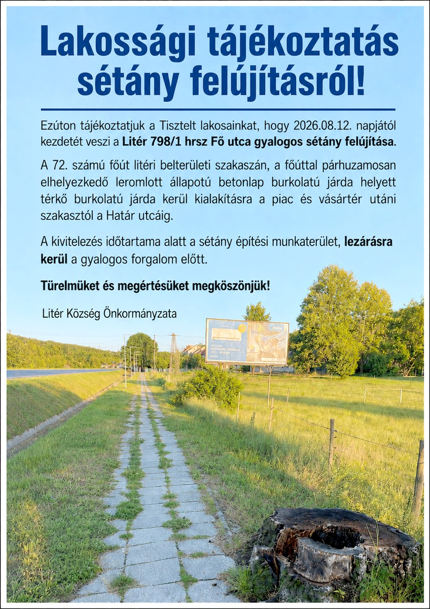 Tájékoztatás sétány felújításról!