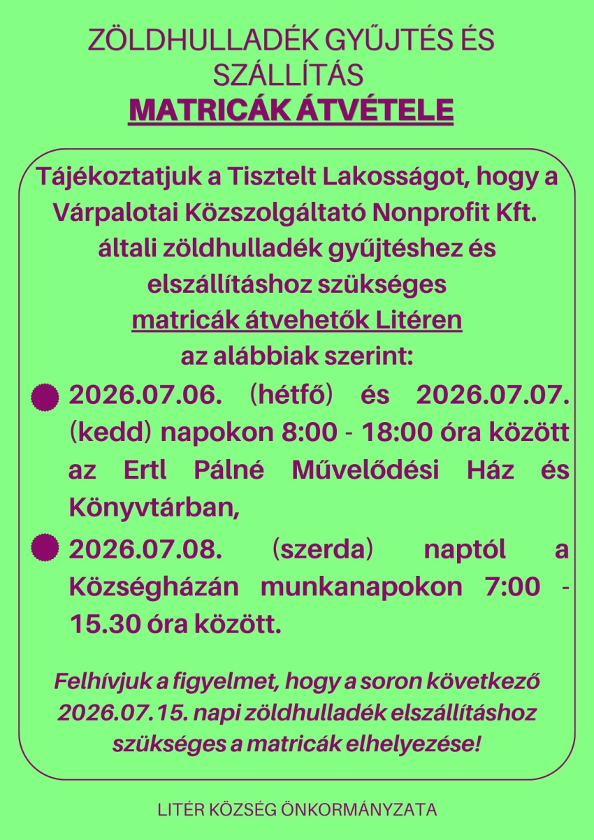 Zöldhulladék gyűjtés és szállítás - Matricák átvétele Litéren!