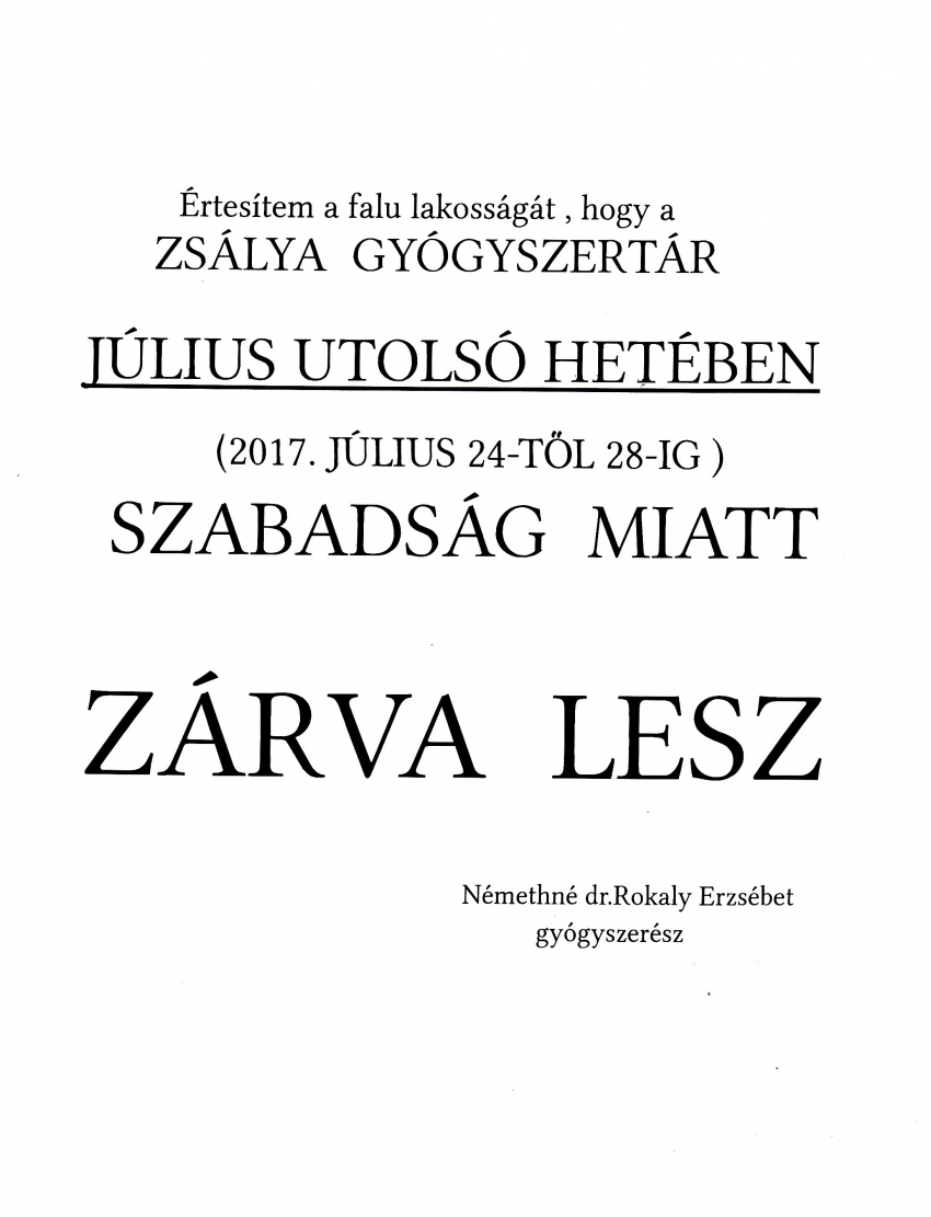 Értesítés zárvatartásról - Zsálya Gyógyszertár