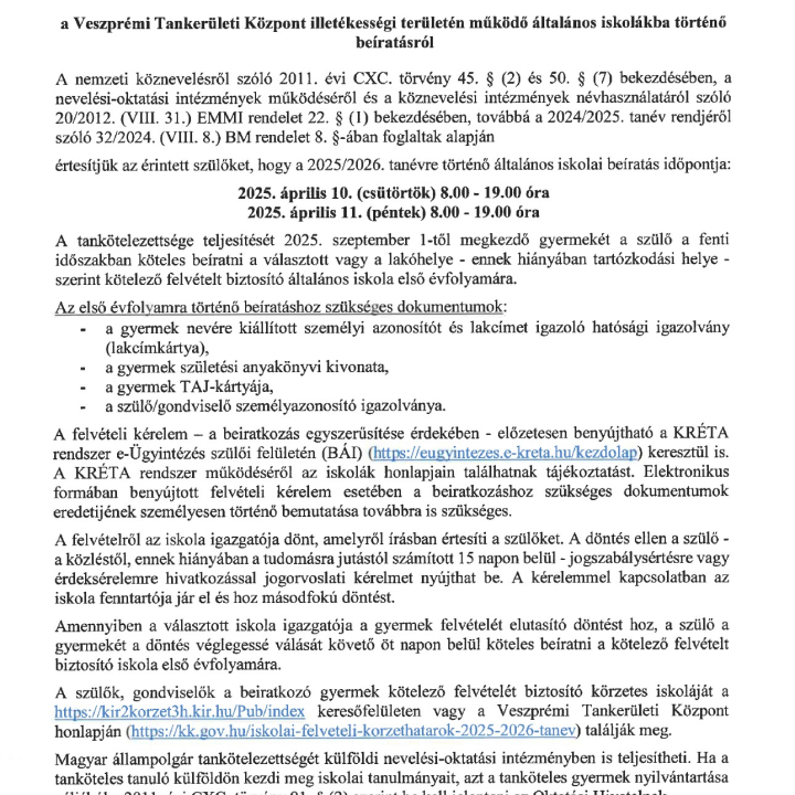 Veszprémi Tankerületi Központ hirdetménye általános iskolákba történő beíratásról!