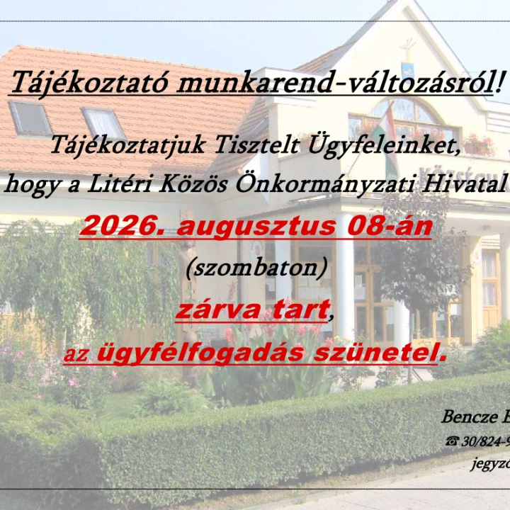 Munkarend-változás - 2026.08.08. Hivatal zárva tart!