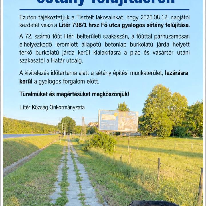 Tájékoztatás sétány felújításról!