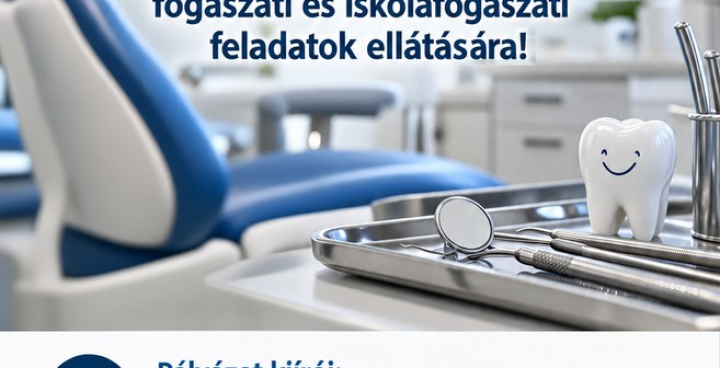 Pályázati felhívás fogorvosi alapellátási feladatok (vegyes körzet), fogászati és iskolafogászati feladatok ellátásra!
