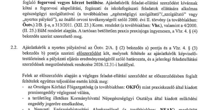 PÁLYÁZATI FELHÍVÁS FOGORVOSI ALAPELLÁTÁSI FELADATOK, FOGÁSZATI ÉS ISKOLAFOGÁSZATI FELADATOK ELLÁTÁSÁRA!