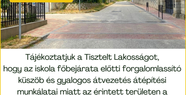 Tájékoztató forgalmi rend változásról!