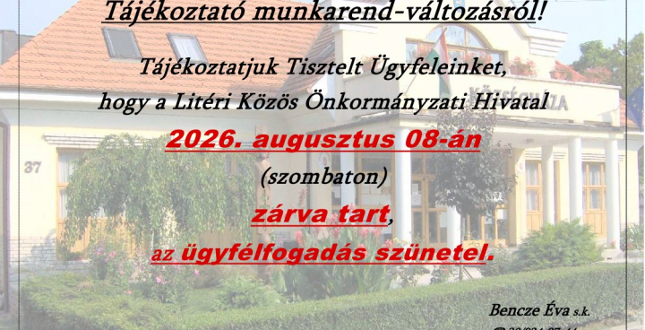 Munkarend-változás - 2026.08.08. Hivatal zárva tart!