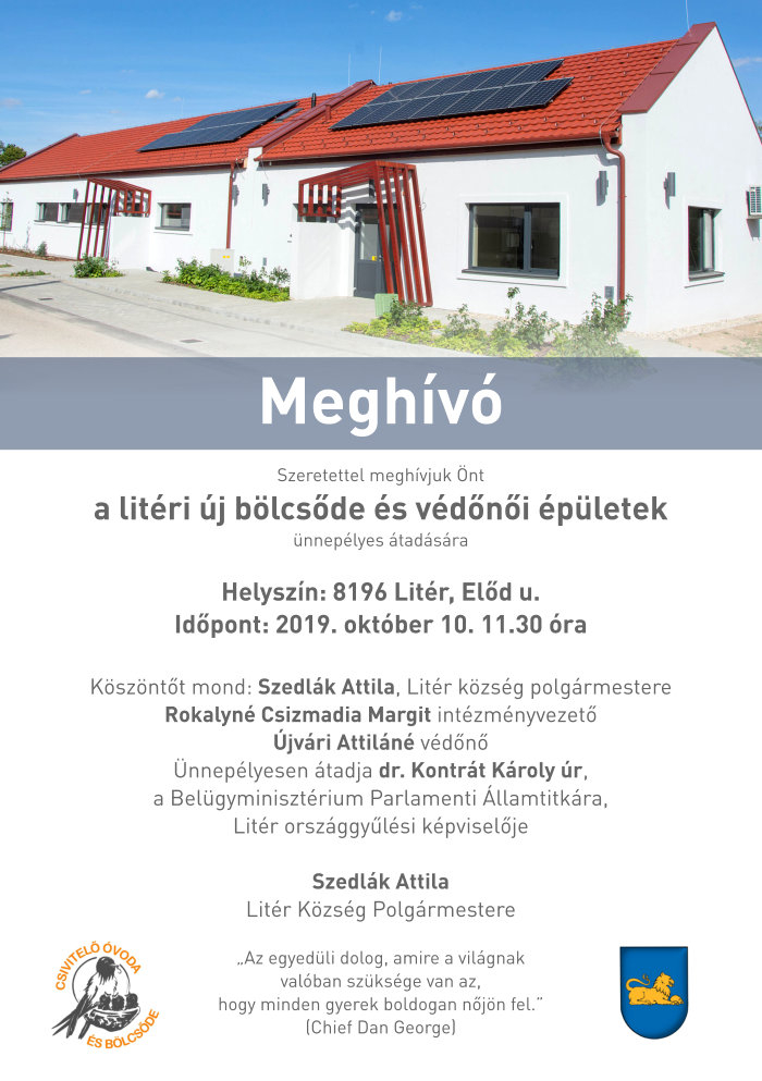 Új bölcsőde épület építése és óvoda bővítése Litéren - Meghívó átadásra 2019.10.10.