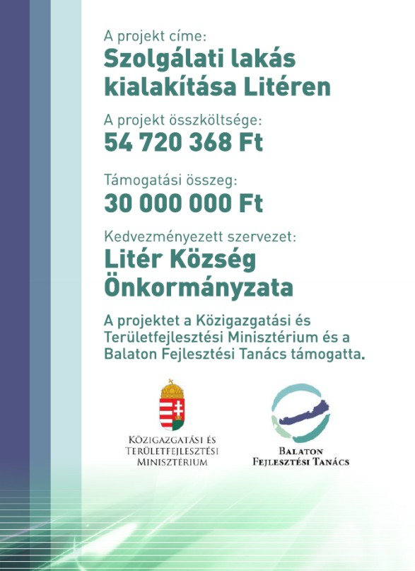 Szolgálati lakás kialakítása Litéren - Tájékoztató támogatásról!