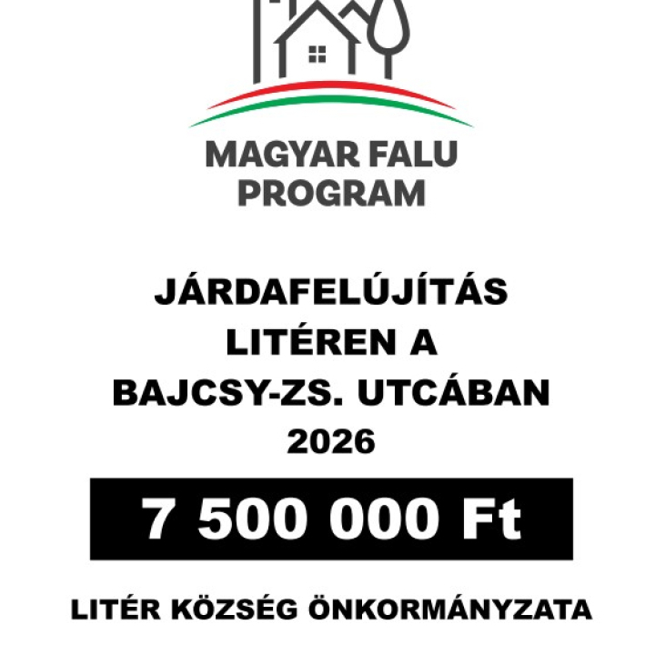 Magyar Falu Program - Járdafelújítás Litéren a Bajcsy-Zs. utcában